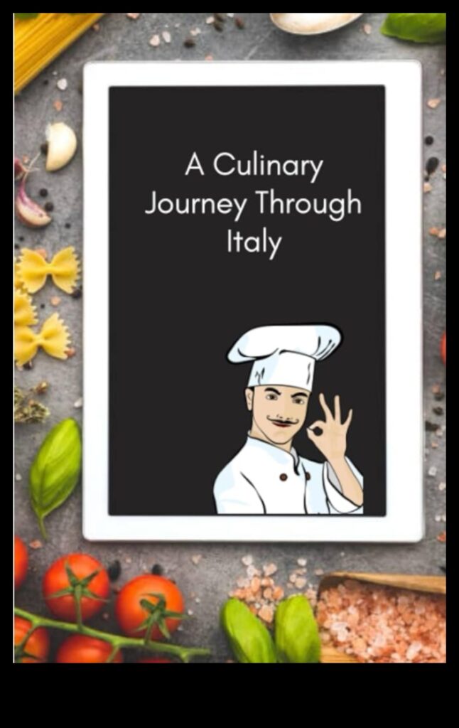 A Culinary Romance A Tour of Italy Through Its Food 1