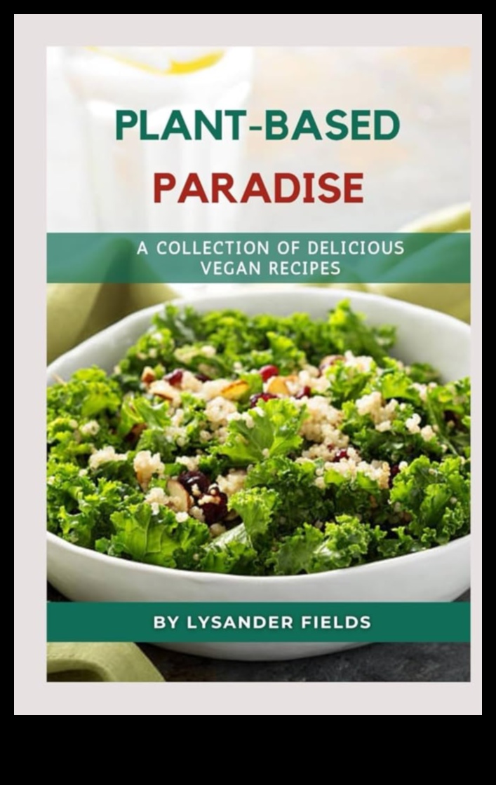 Plant-Based Paradise: Culinary Wonders Beyond Animal Products