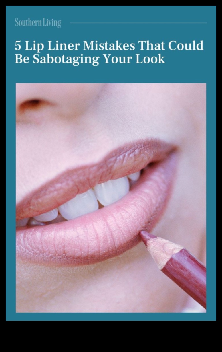 Common Lip Liner Mistakes: Pitfalls to Avoid for a Perfect Pout