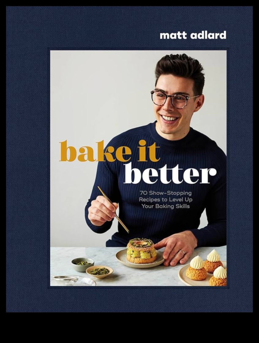Bake it Better: Culinary Adventures in Perfecting Recipes