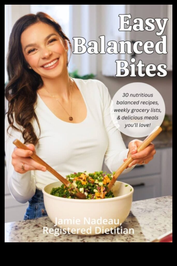 Balanced Bites Satisfying and Healthy Recipes for Every Diet 1