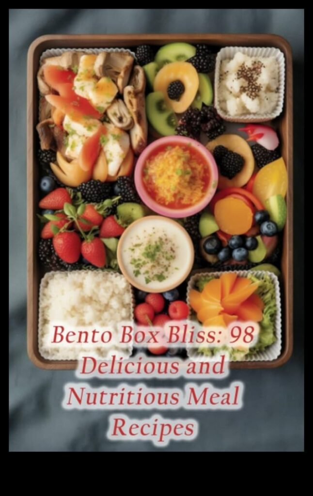 Bento Bliss Japanese Lunchbox Wonders at HomeA Guide to Creating Delicious and Nutritious Bento Boxes for Your Family 1
