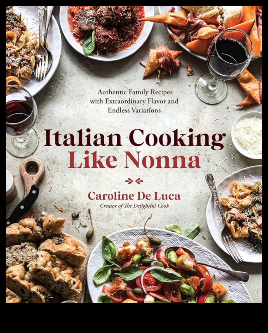 Cook Like Nonna: Classic Italian Kitchen Secrets