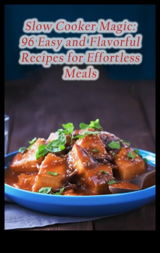 Culinary Comfort Slow Cooker Magic for Cozy Meals 1