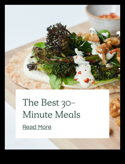 Deliciously Diligent 30-Minute Recipes That Are Easy on Your Time and Taste Buds 1