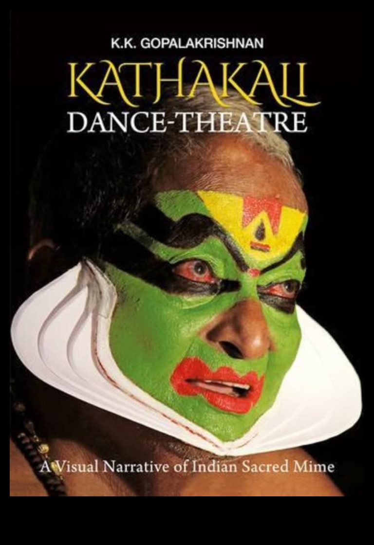 Divine Dance Drama: Kathakali in Indian Visual Arts