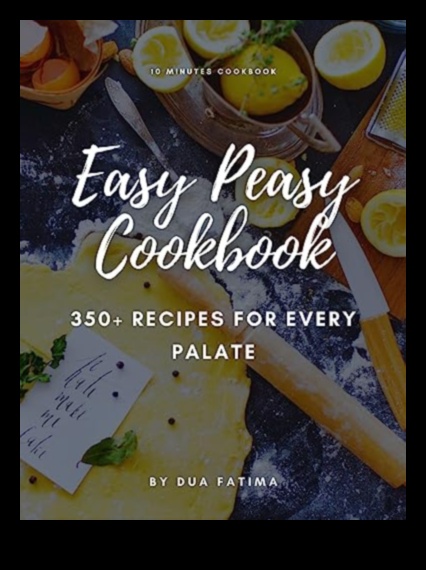Easy Peasy Cooking: Streamlined Recipes for Busy Lives