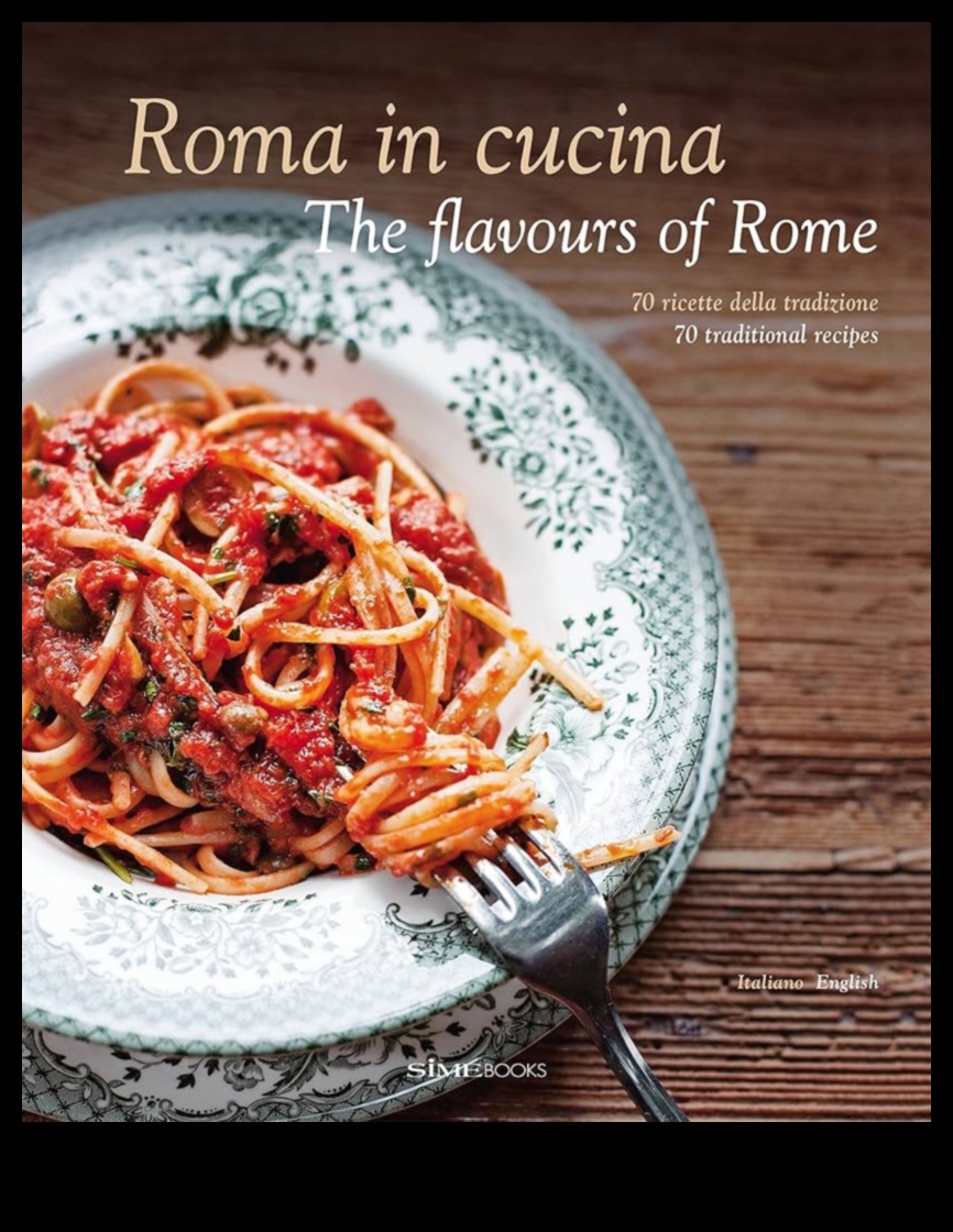 Flavors of Rome: Timeless Italian Culinary Wonders