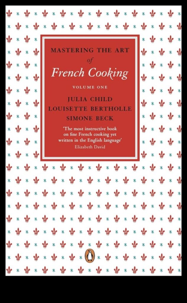 Gastronomic Grandeur Mastering the Art of French Cuisine 1