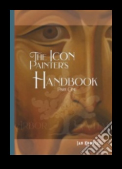 Hagiopolites Handbook A Guide to Byzantine Artistic Techniques 5 Hagiopolites Handbook: Artistic Techniques in Byzantine Manuals