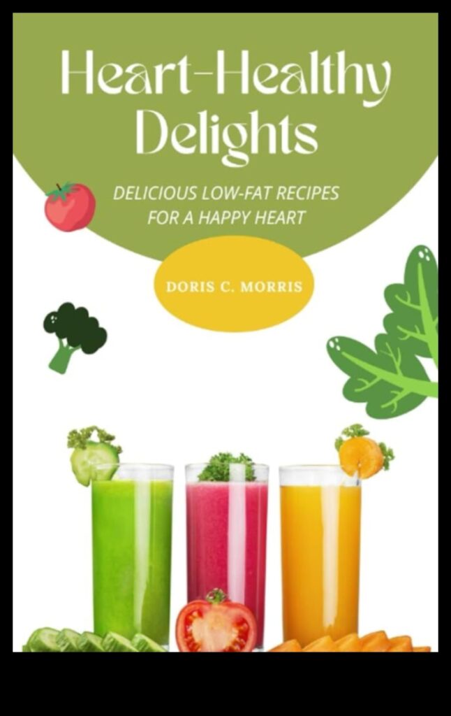 Heart-Healthy Delights 50 Recipes to Help You Feel Your Best 1