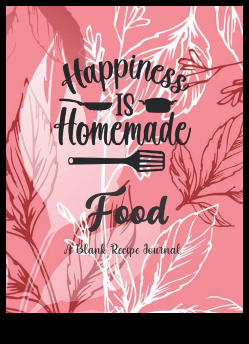 Homemade Happiness: Craft Culinary Delights in Your Kitchen