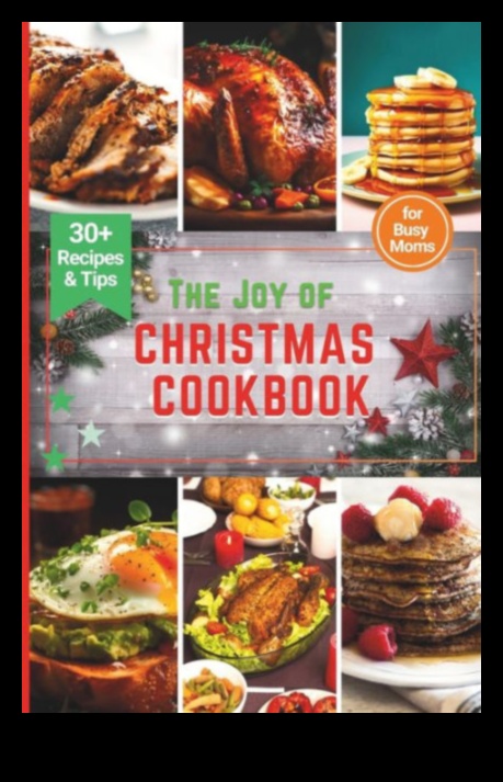 Joyful Journeys: Holiday Recipes to Create Culinary Memories