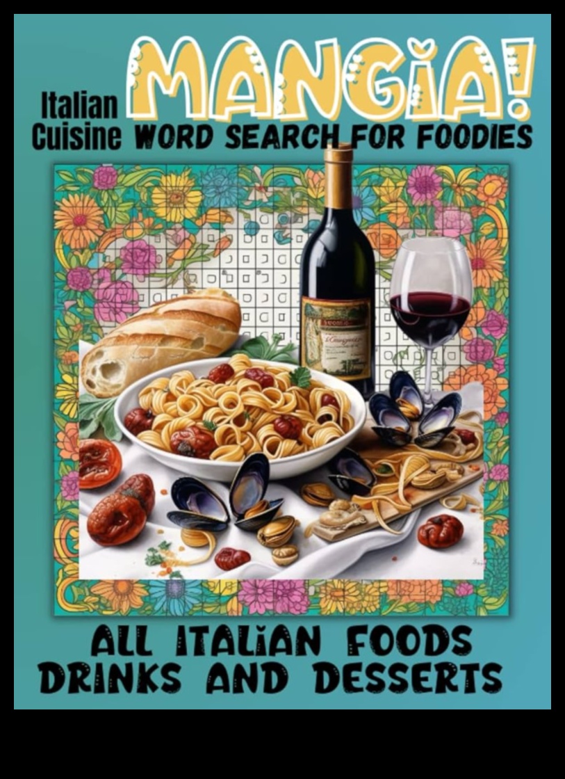 Mangia! Explore the Richness of Italian Cuisine