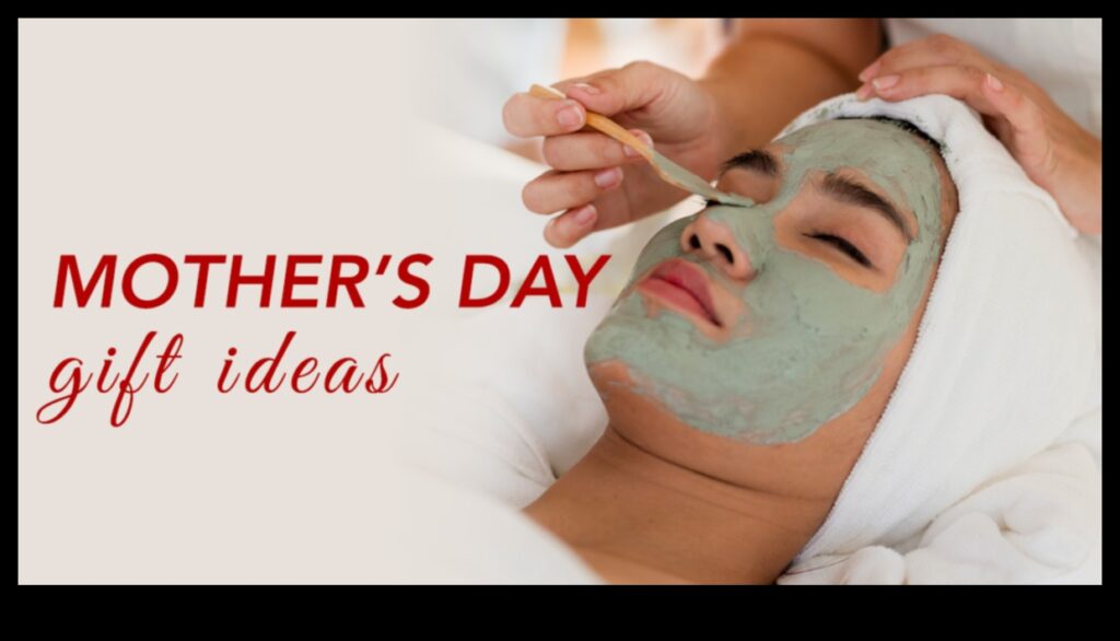 Mom's Oasis Relaxing Gift Selections for Mother's Day 1