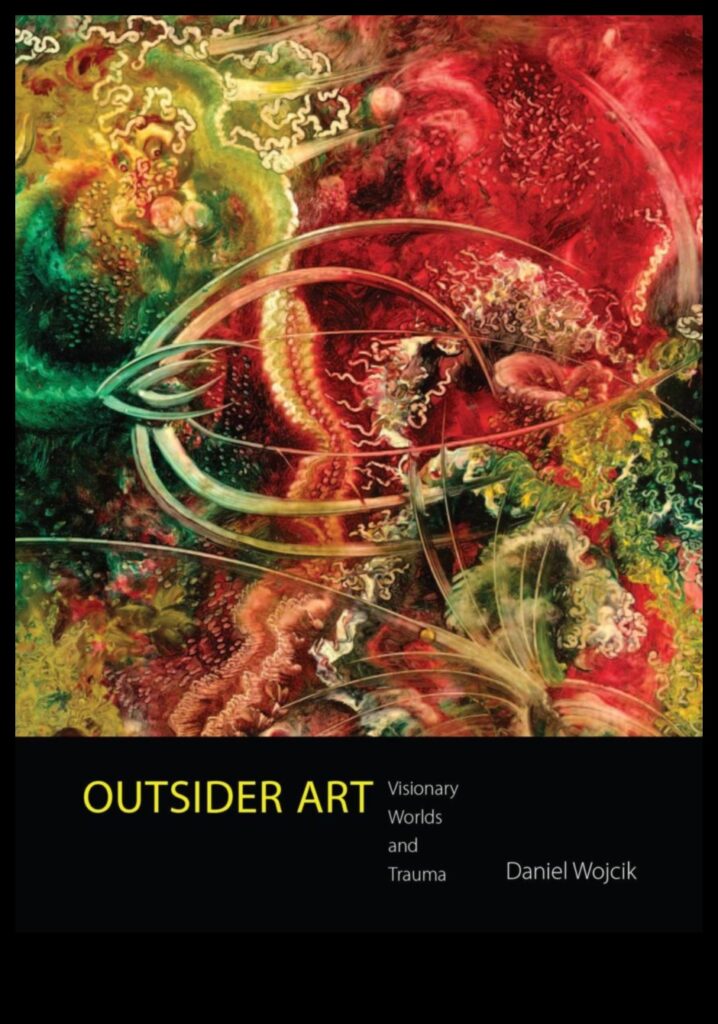 Outsider Art Oasis A Haven for Unconventional Creativity 1