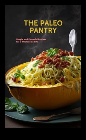 Paleo Pantry A Wholesome Kitchen for a Healthier You 1
