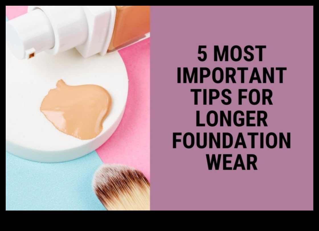 Pro Tips for Long-Lasting Foundation: How to Make Your Look Stay Put