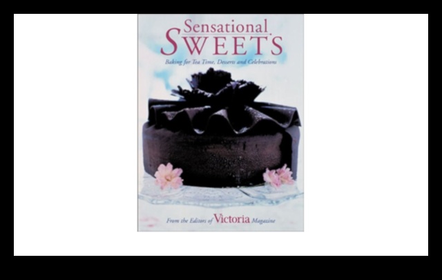 Sensational Sweets: Indulge in Culinary Artistry with Baking
