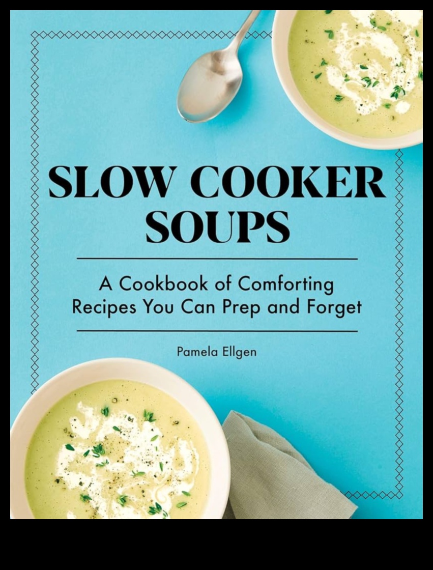 Soulful Soups: Slow Cooker Comfort in Every Spoonful