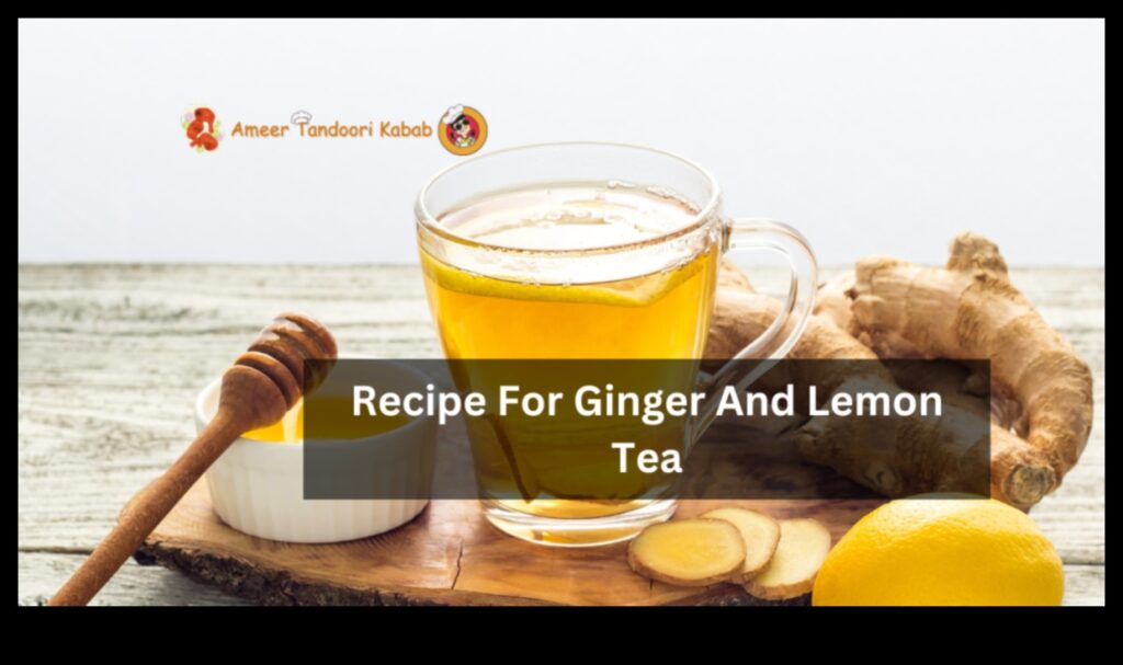 Spice Infusions How to Capture the Essence of Fresh Ginger Tea 1