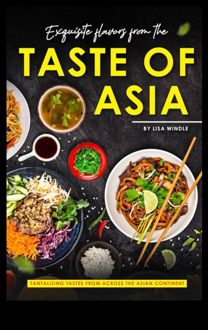 Taste of Asia: A Culinary Odyssey through the Continent