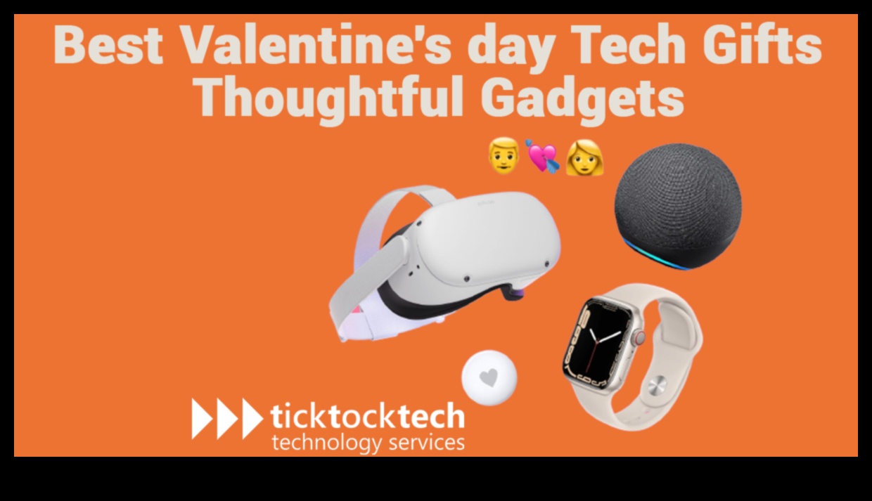 Tech Treasures: Futuristic Gifts for the Modern Valentine's Day