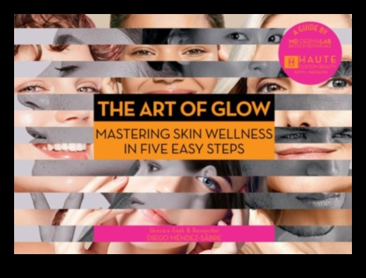 The Art of Mindful Skincare A Guide to Connecting with Your Skin on a Deeper Level 1