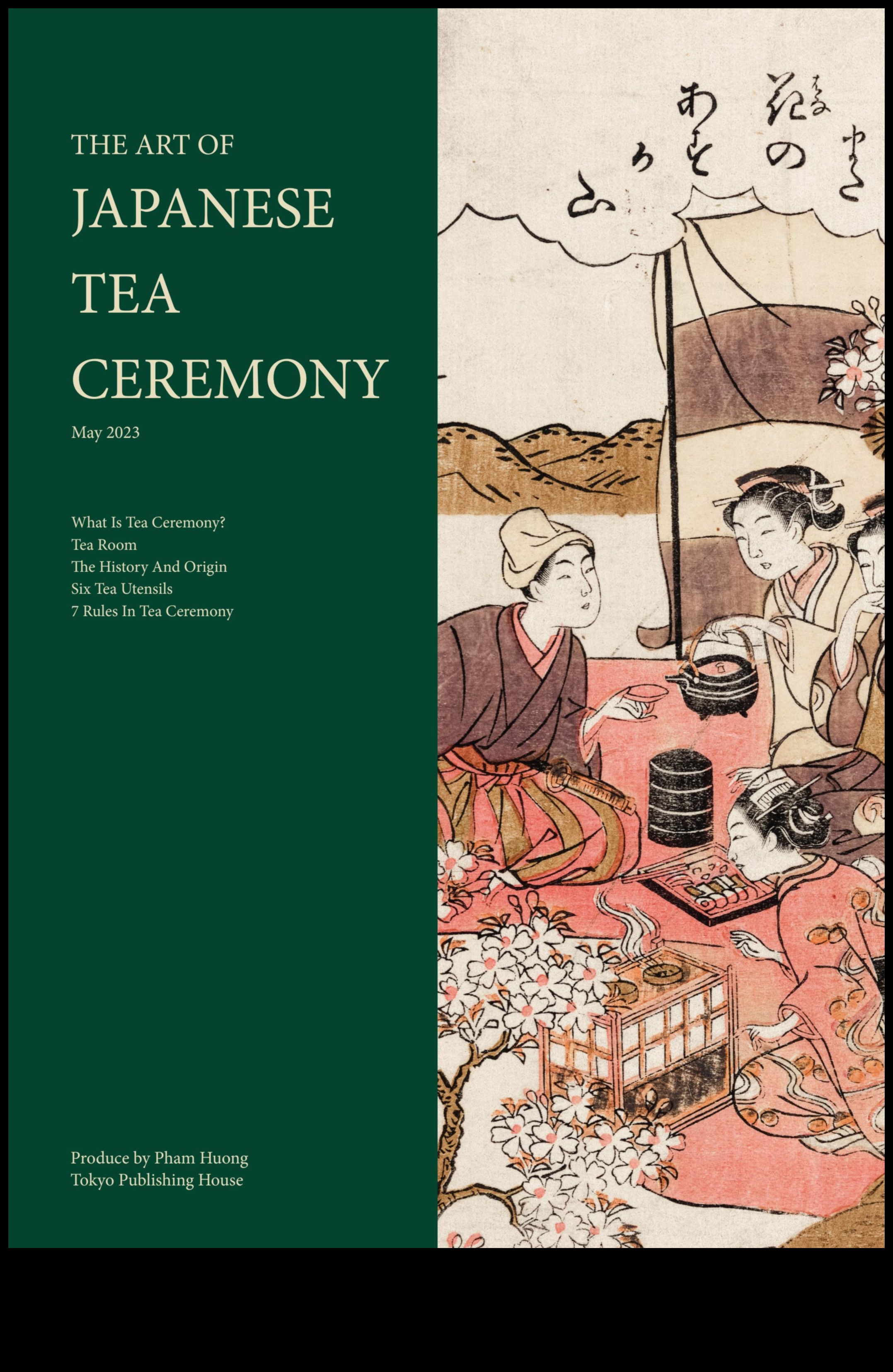 Tea and Tranquility: Artistic Elements of Japanese Tea Culture