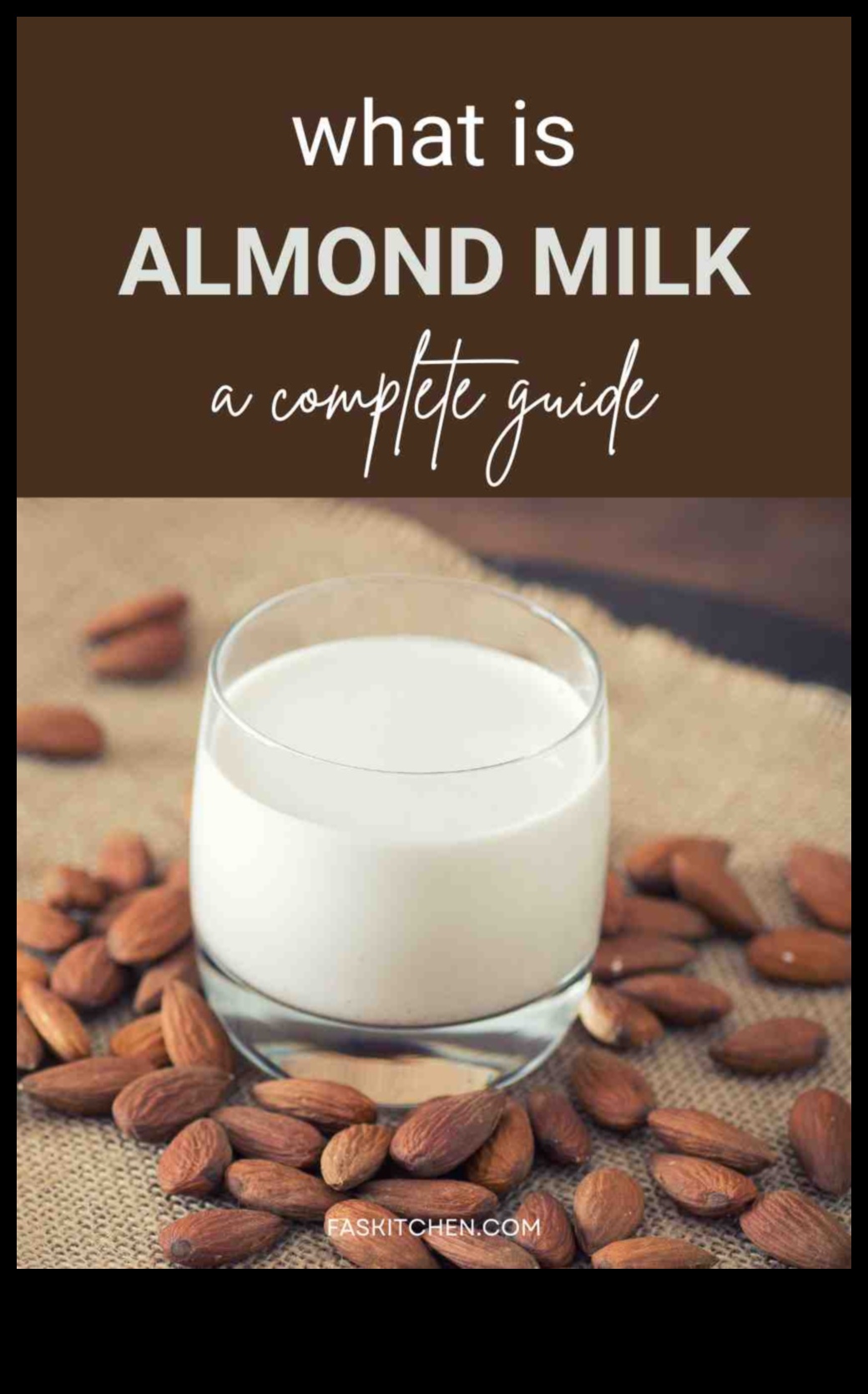 The Ultimate Guide to Almond Milk: Tips and Tricks for a Nutritious Choice