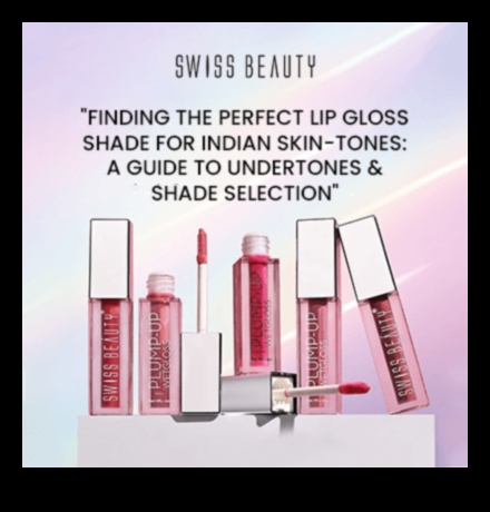 The Ultimate Guide to Choosing the Right Lip Gloss Sheer, Tinted, or Opaque 2 Choosing the Right Lip Gloss: Sheer, Tinted, or Opaque—Which Finish is Right for You?