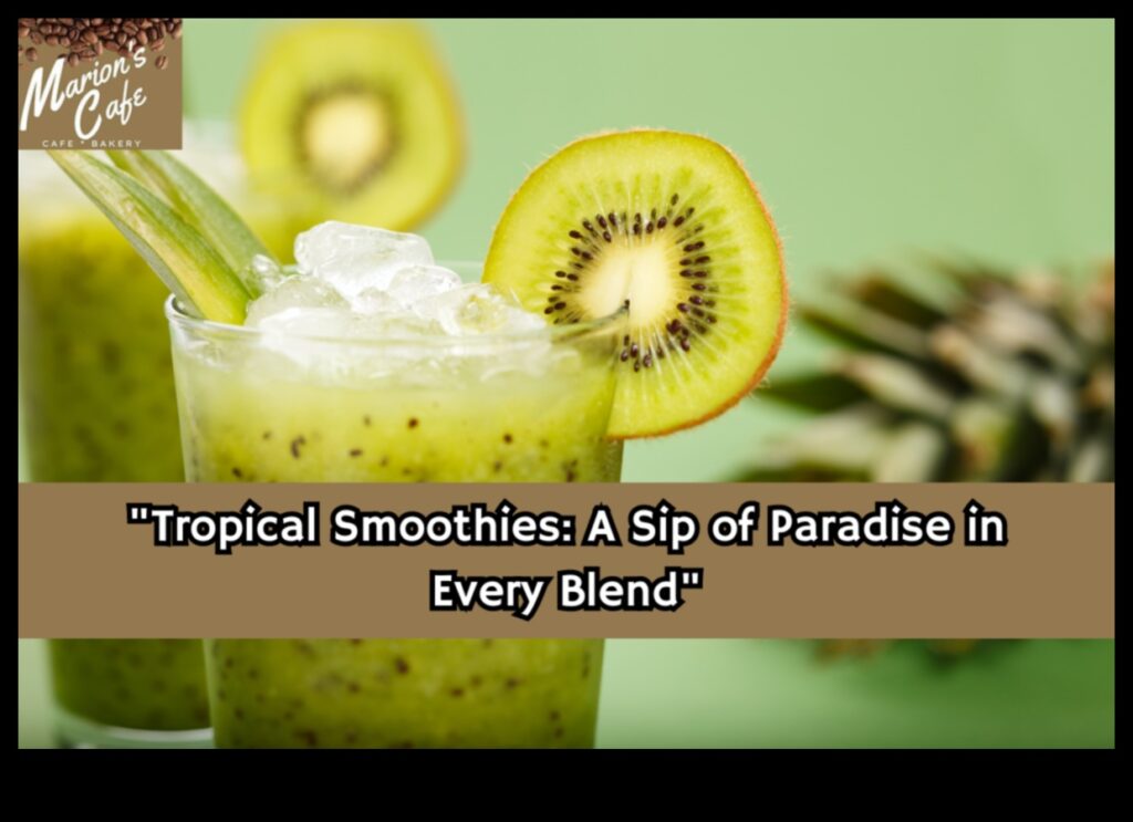 Tropical Paradise in a Glass An Exquisite Journey Through the Flavors of Exotic Fruit Smoothies 1