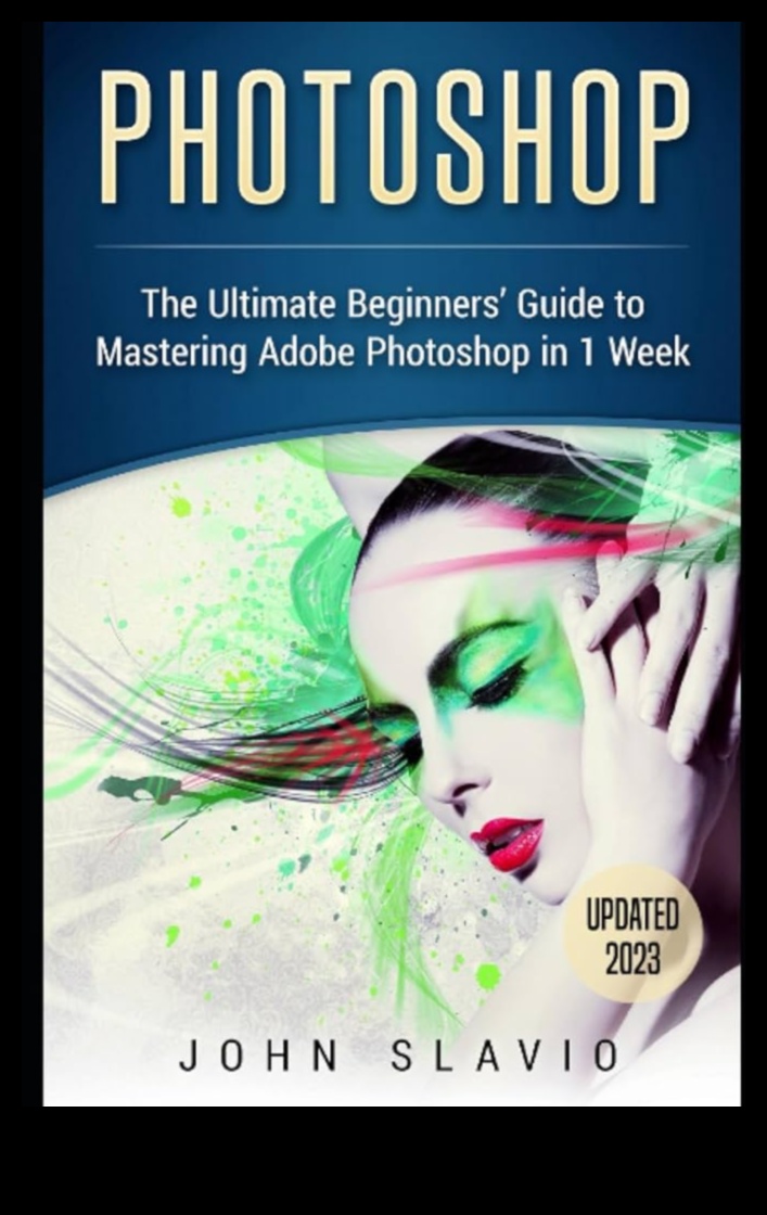 Visual Symphony Mastering Adobe Photoshop Magic for Beginners and Pros 2 Visual Symphony: Mastering Adobe Photoshop Magic